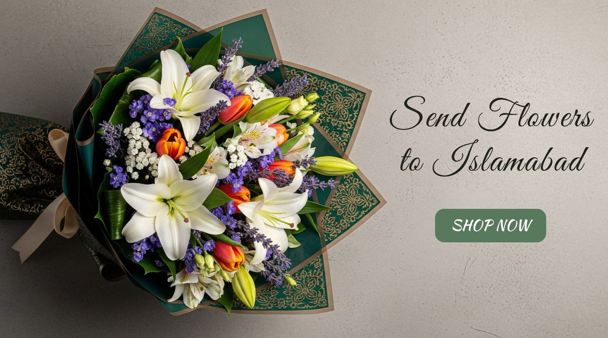 Bouquet of flowers with promotional text for sending flowers to Islamabad